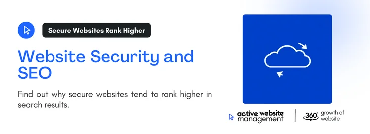 Find Out why secure website tend to rank higher in search results.