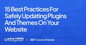 15 Best Practices for Safely Updating Plugins and Themes on Your Website