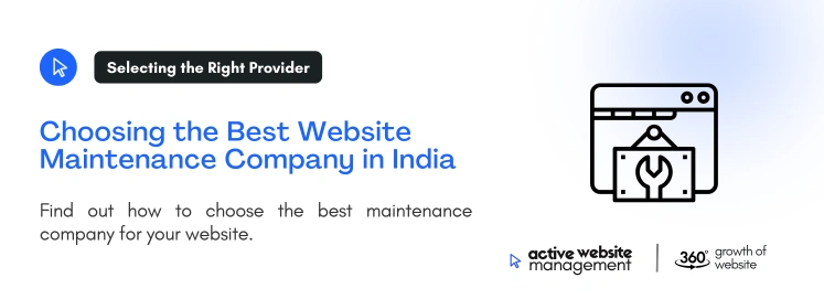 Choosing the Best Website Maintenance Company in India on Comprehensive Guide to Website Maintenance in India: Costs, Services, and Benefits Choosing the Best Website Maintenance Company in India on Comprehensive Guide to Website Maintenance in India: Costs, Services, and Benefits