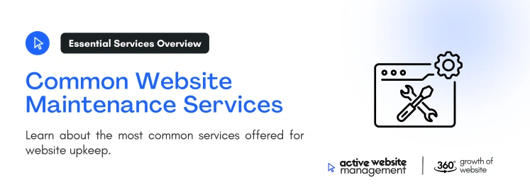 Common Website Maintenance Services on Comprehensive Guide to Website Maintenance in India: Costs, Services, and Benefits