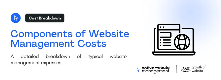 A detailed breakdown of typical website management expenses