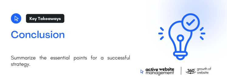 Conclusion 5 on Creating a Powerful Content Strategy to Drive Search Engine Traffic to Your Website Conclusion 5 on Creating a Powerful Content Strategy to Drive Search Engine Traffic to Your Website