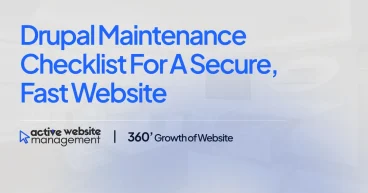 Drupal Maintenance Checklist for a Secure, Fast Website