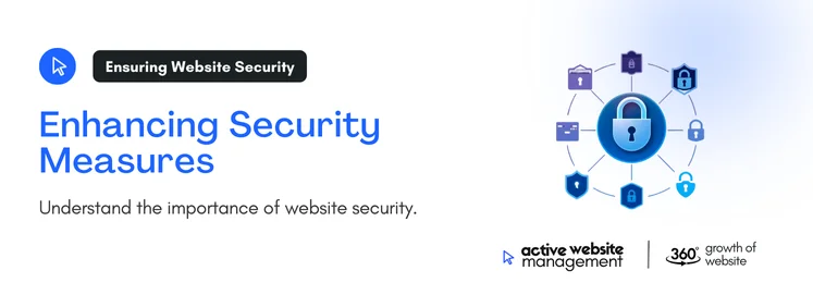 Enhancing Security Measures on Why Regular Website Updates Are Key to Staying Ahead of the Competition 4. Security Enhancements: Protect Your Website and Customers