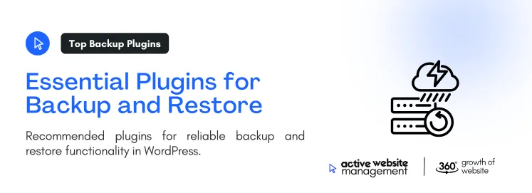 Recommended plugins for reliable backup and restore functionality in WordPress