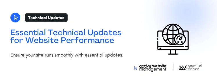 Essential Technical Updates for Website Performance on Top Website Update Strategies for 2024: Stay Ahead in the Digital Age