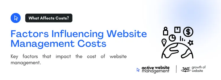 Key factors that the cost of website management