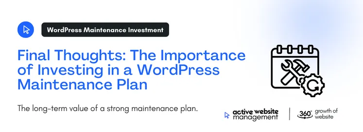 The long-term value of a strong maintenance plan