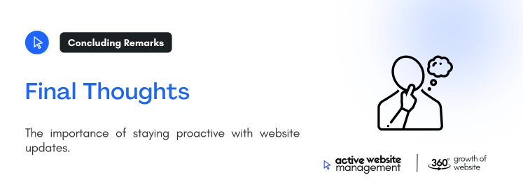 Final Thoughts on Top Website Update Strategies for 2024: Stay Ahead in the Digital Age Final Thoughts on Top Website Update Strategies for 2024: Stay Ahead in the Digital Age