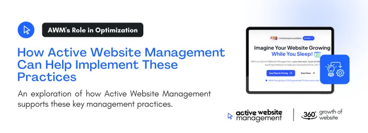 How Active Website Management Can Help Implement These Practices on Essential Website Management Practices for 2024 An exploration of how Active Website Management supports these key management practices