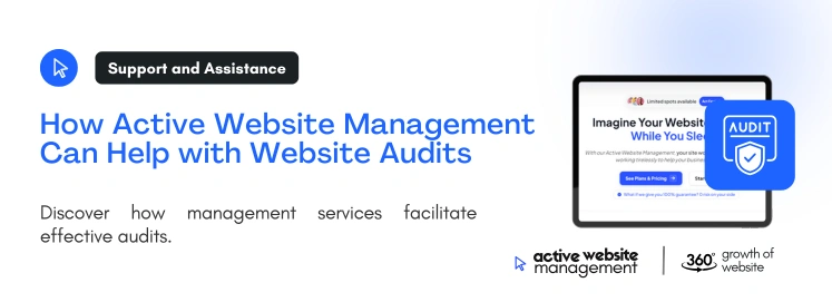How Active Website Management Can Help with Website Audits 1 on The Importance of Regular Website Audits: What You Need to Know How Active Website Management Can Help with Website Audits 1 on The Importance of Regular Website Audits: What You Need to Know