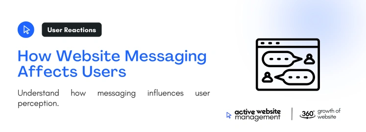 How Website Messaging Affects Users on The Importance of Website Messaging: How It Impacts Users and Drives Business Growth