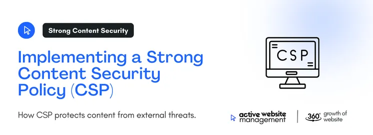 How CSP protects content from external threats