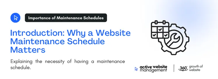 Explaining the  necessity of having a maintenance schedule