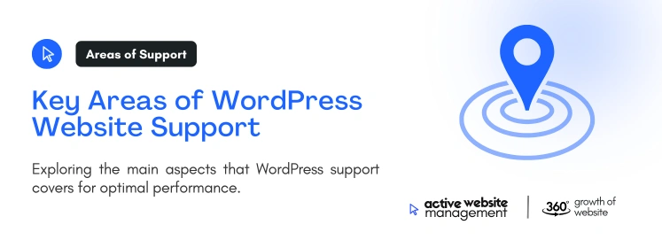 Key Areas of WordPress Website Support on Comprehensive WordPress Website Support: Why It’s Essential and How to Get the Best Services