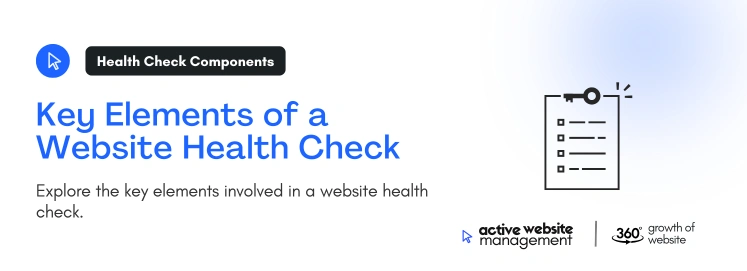 Key Elements of a Website Health Check on How to Check Website Health: A Comprehensive Guide