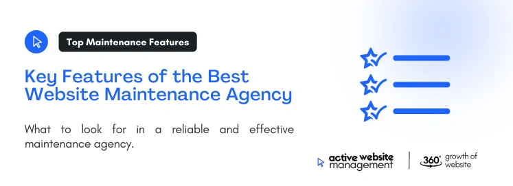 Key Features of the Best Website Maintenance Agency on Finding the Best Website Maintenance Agency: Your Ultimate Guide to Seamless Online Success