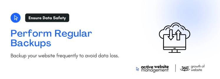 Perform Regular Backups on Top 10 Website Maintenance Tips Every Business Should Know