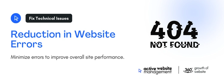 Reduction in Website Errors on The Role of Technical SEO in Effective Website Management