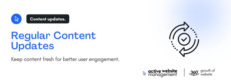 Keep content fresh for better user engagement