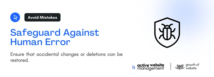 Safeguard Against Human Error on Why Regular Backups Are Crucial for Your Website Safeguard Against Human Error on Why Regular Backups Are Crucial for Your Website
