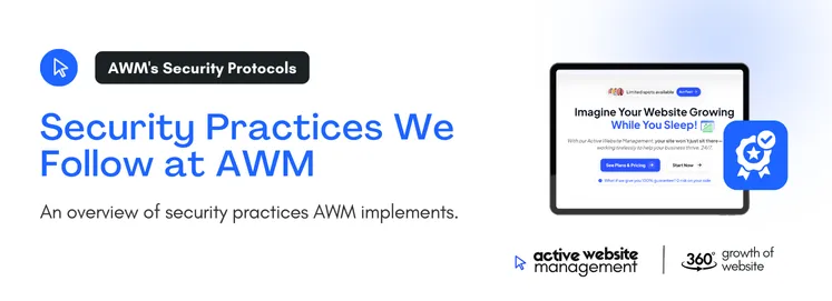 An overview of security practices AWM implements