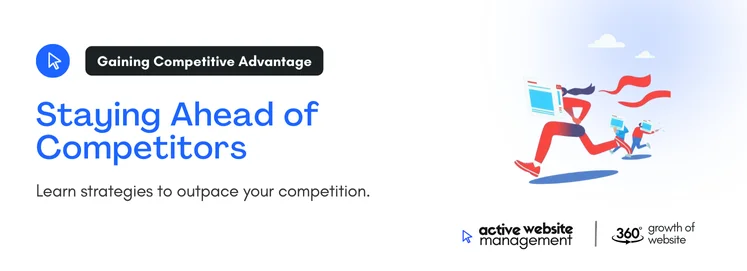 Staying Ahead of Competitors on Why Regular Website Updates Are Key to Staying Ahead of the Competition 5. Stay Ahead of Competitors