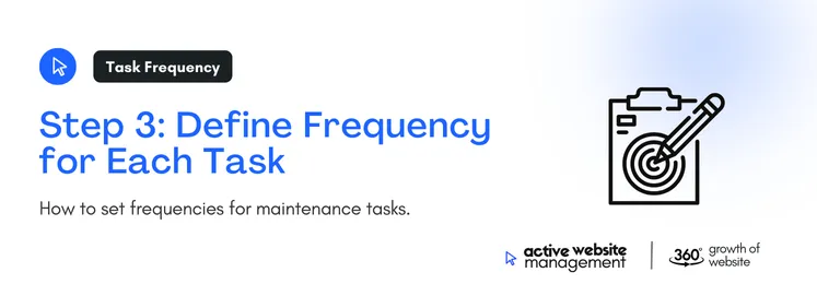 How to set frequencies for maintenance  tasks 