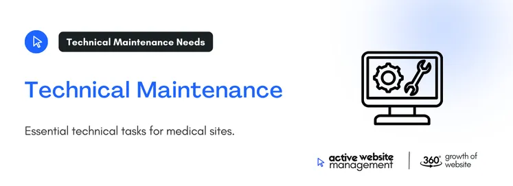 Essential technical tasks for medical sites 