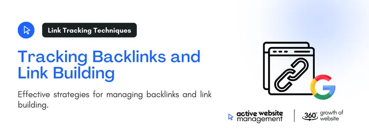 Effective strategies for managing backlinks and link building