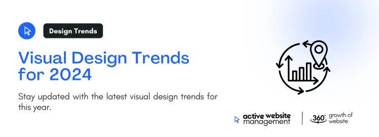 Visual Design Trends for 2024 on Top Website Update Strategies for 2024: Stay Ahead in the Digital Age Visual Design Trends for 2024 on Top Website Update Strategies for 2024: Stay Ahead in the Digital Age