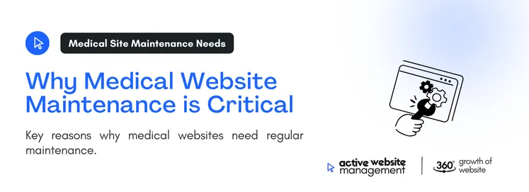 Key reasons why medical websites need regular maintenance