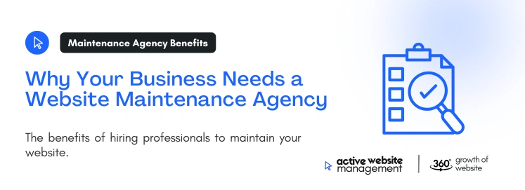 Why Your Business Needs a Website Maintenance Agency on Finding the Best Website Maintenance Agency: Your Ultimate Guide to Seamless Online Success