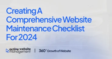 Creating a Comprehensive Website Maintenance Checklist for 2024