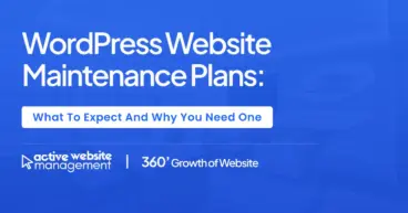 WordPress Website Maintenance Plans: What to Expect and Why You Need One