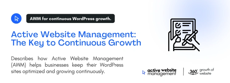 Active Website Management The Key to Continuous Growth on Must-Know WordPress Management Tips for Busy Entrepreneurs Active Website Management: The Key to Continuous Growth