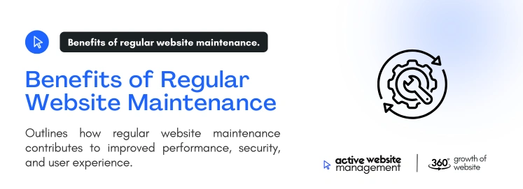 Benefits of Regular Website Maintenance