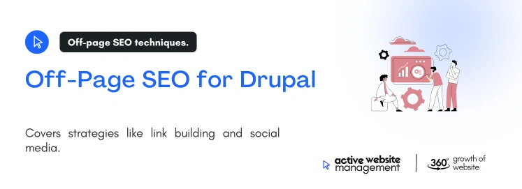 Off Page SEO for Drupal on Drupal SEO Guide: How to Increase Visibility in Search Off-Page SEO for Drupal