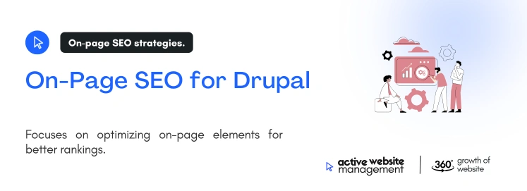 On Page SEO for Drupal on Drupal SEO Guide: How to Increase Visibility in Search On-Page SEO for Drupal
