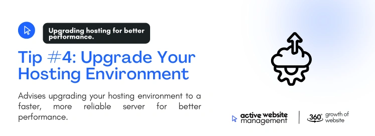 Upgrade Your Hosting Environment