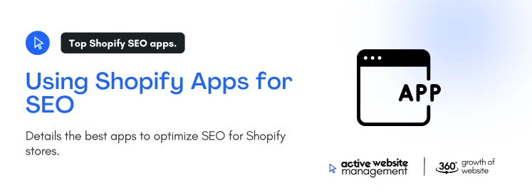 Using Shopify Apps for SEO on Shopify eCommerce SEO Guide: Driving More Traffic Using Shopify Apps for SEO