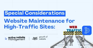 Website Maintenance for High-Traffic Sites: Special Considerations