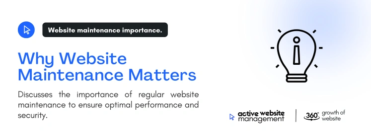 Why Website Maintenance Matters