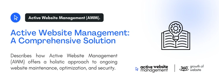 Active Website Management: A Comprehensive Solution