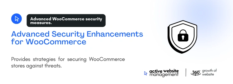 Advanced Security Enhancements for WooCommerce