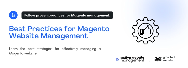 Best Practices for Magento Website Management