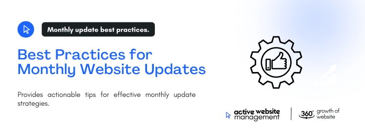Best Practices for Monthly Website Updates