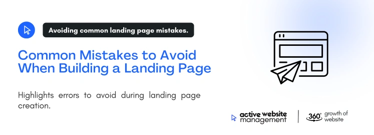 common mistakes avoid landing page on How to build a Landing Page That Converts Common Mistakes to Avoid When Building a Landing Page