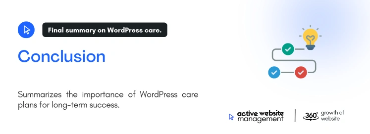 conclusion 2 5 on WordPress Website Care Plans: What’s Included? conclusion 2 5 on WordPress Website Care Plans: What’s Included?