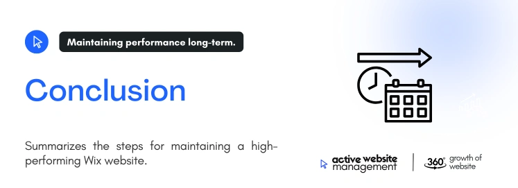 conclusion 9 on Top 5 Ways to Improve Wix Website Performance Conclusion